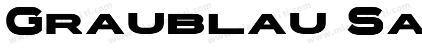 Graublau Sans Bold字体转换